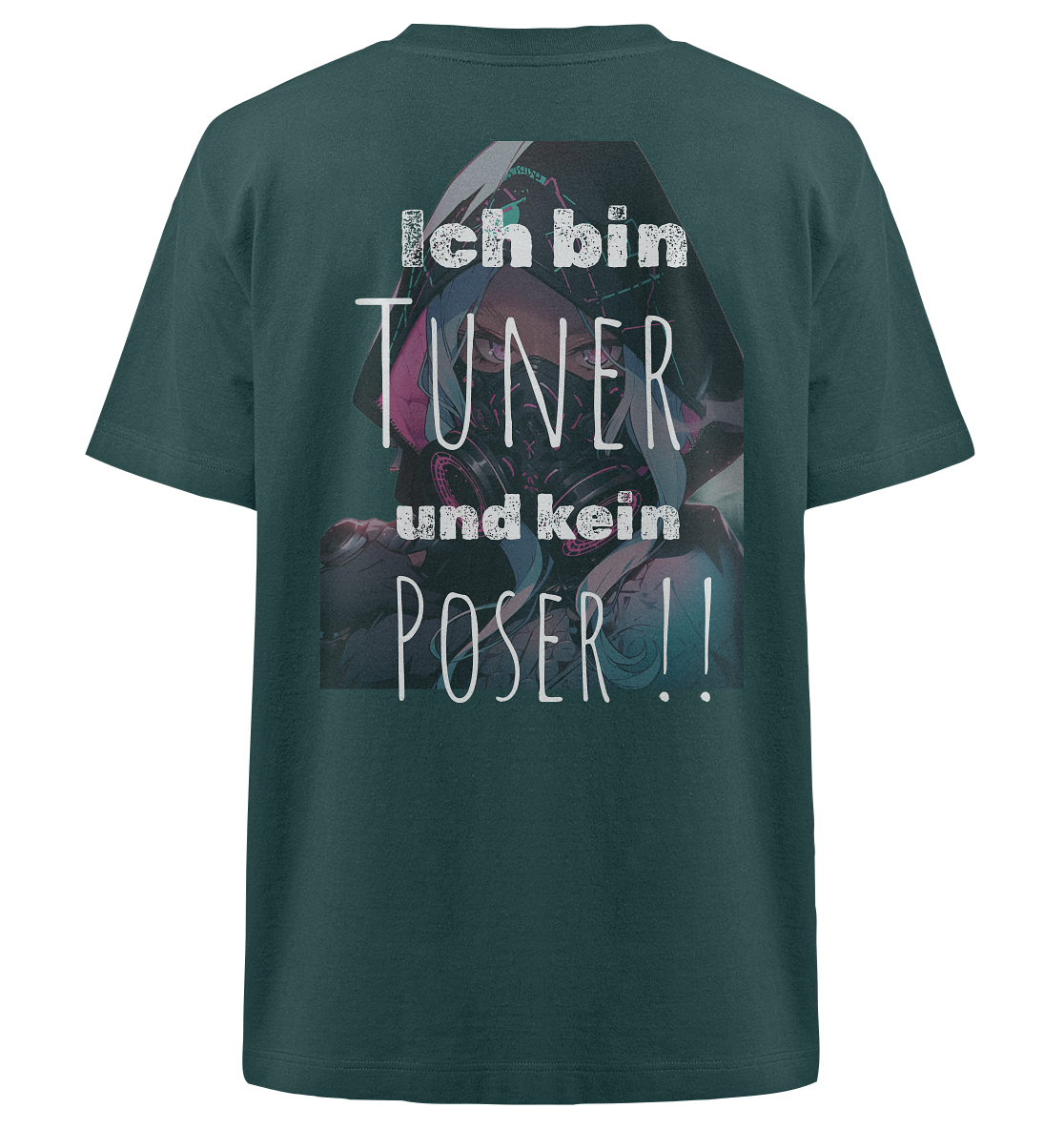 Ich bin Tuner und kein Poser  - Heavy Oversized Organic Shirt