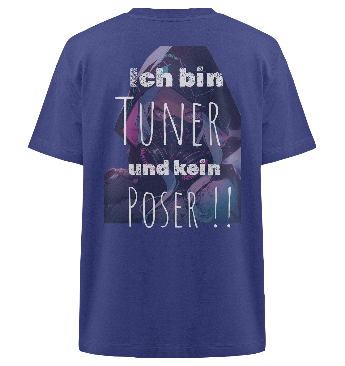 Ich bin Tuner und kein Poser  - Heavy Oversized Organic Shirt