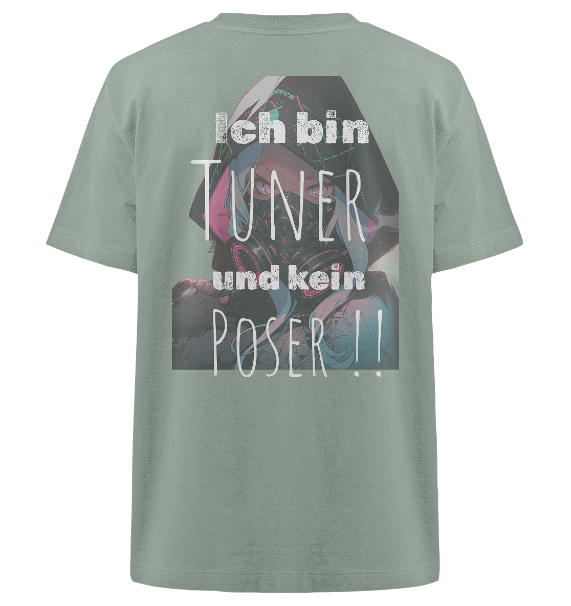 Ich bin Tuner und kein Poser  - Heavy Oversized Organic Shirt