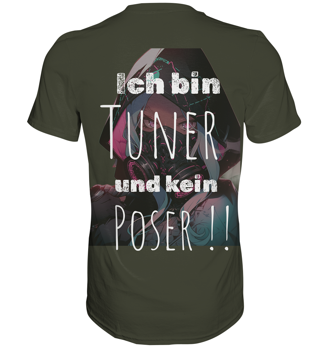 Ich bin Tuner und kein Poser  - Premium Shirt