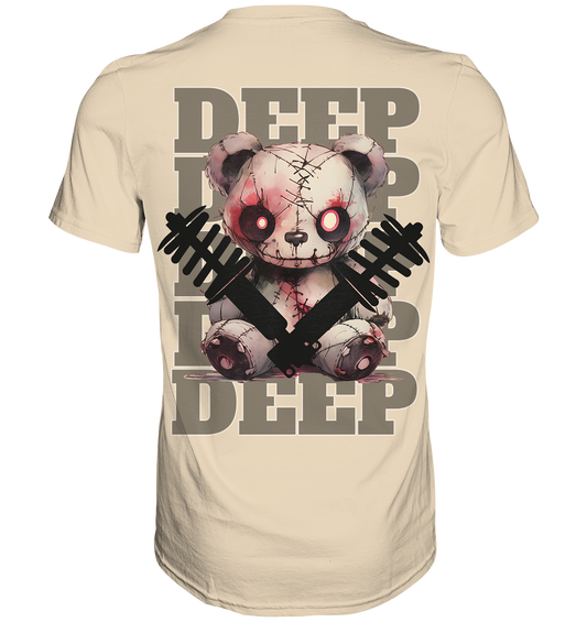 DEEP DEEP DEEP - Premium Shirt