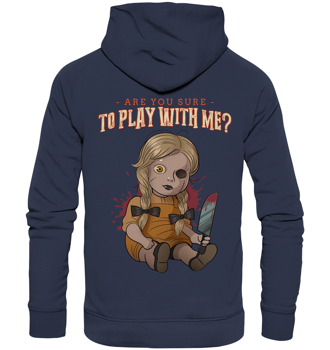 ARe you sure to play with me ? - Premium Unisex Hoodie