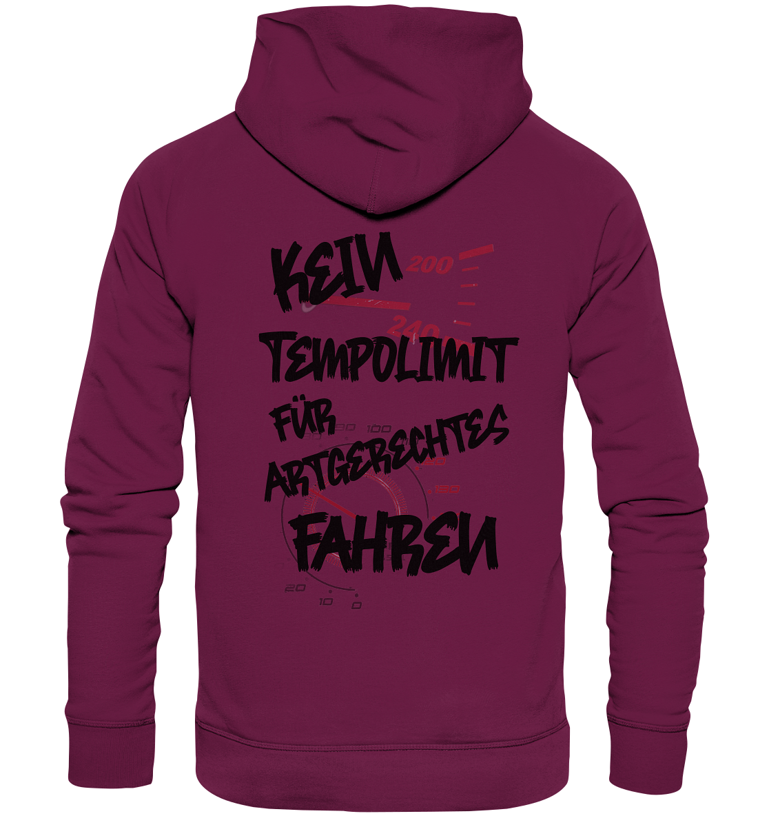 Kein Tempolimit -Artgerechtes fahren - Premium Unisex Hoodie