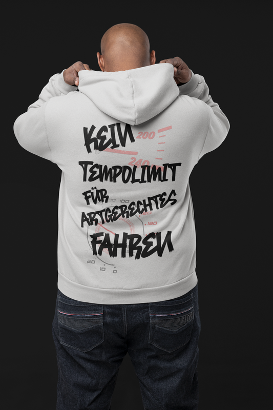 Kein Tempolimit -Artgerechtes fahren - Premium Unisex Hoodie