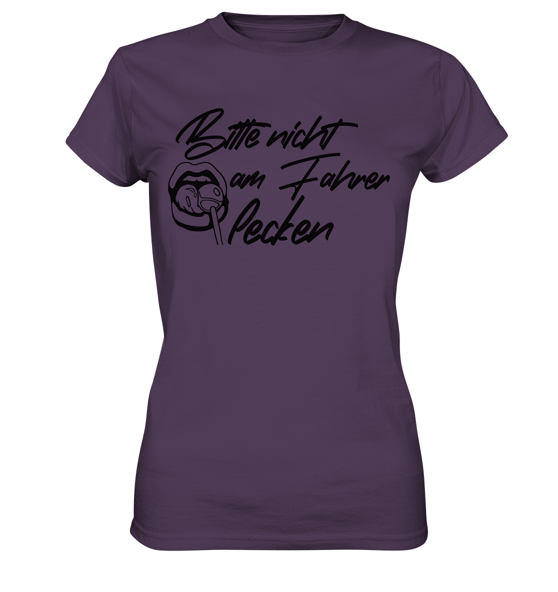 Bitte nicht am Fahrer lecken  - Ladies Premium Shirt