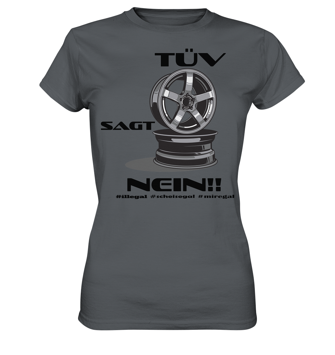 Tüv sagt Nein! #miregal - Ladies Premium Shirt