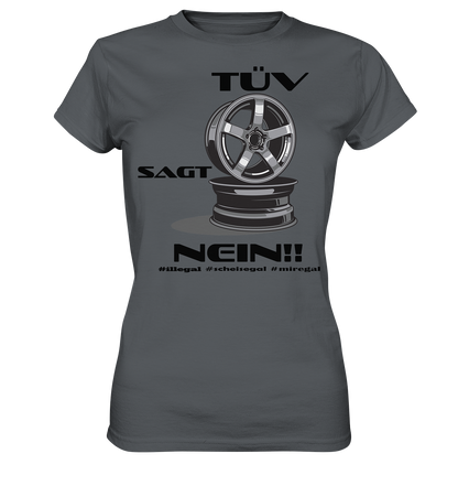 Tüv sagt Nein! #miregal - Ladies Premium Shirt