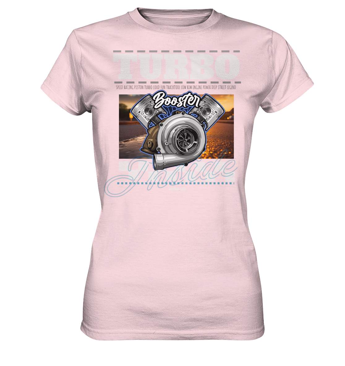 Turbo Booster  - Ladies Premium Shirt