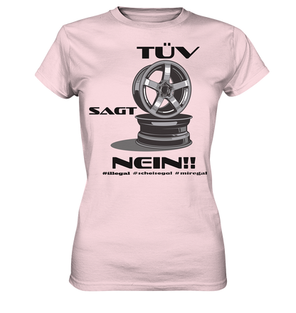 Tüv sagt Nein! #miregal - Ladies Premium Shirt