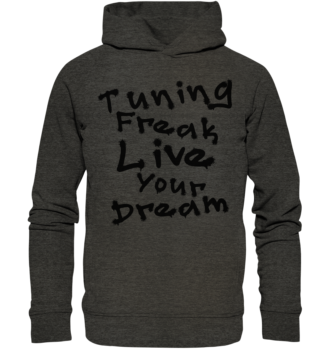 Live your Dream - Organic Fashion Hoodie