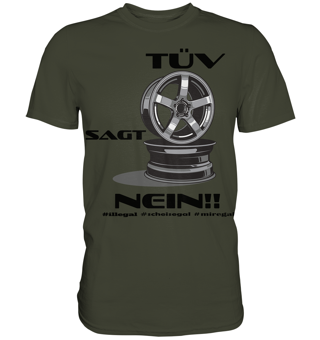 Tüv sagt Nein! #miregal - Premium Shirt