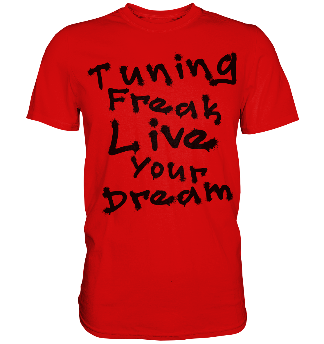 Live your Dream - Premium Shirt