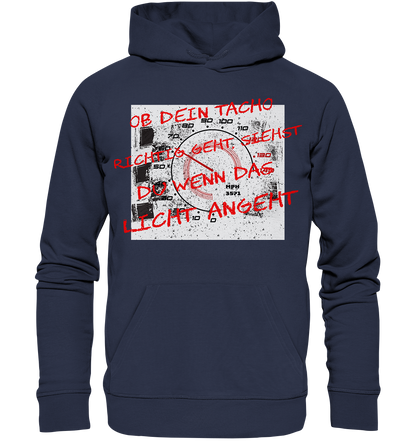 Geht dein Tacho richtig ?  - Premium Unisex Hoodie