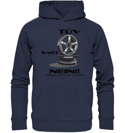 Tüv sagt Nein! #miregal - Premium Unisex Hoodie