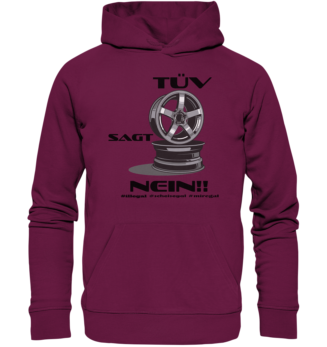 Tüv sagt Nein! #miregal - Premium Unisex Hoodie