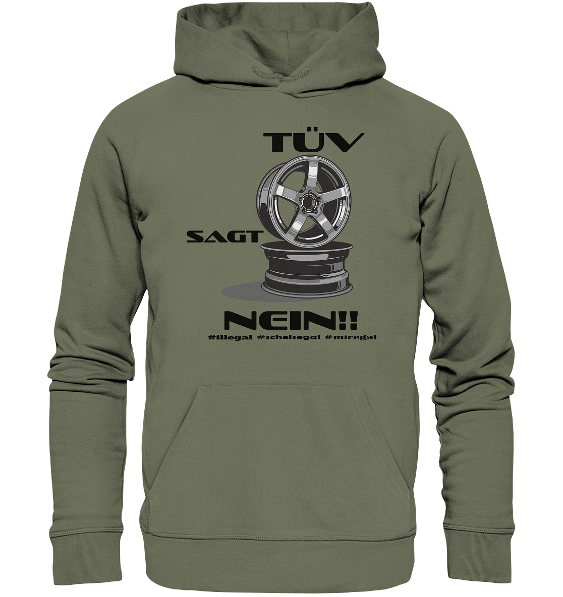 Tüv sagt Nein! #miregal - Premium Unisex Hoodie