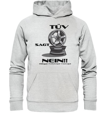 Tüv sagt Nein! #miregal - Premium Unisex Hoodie